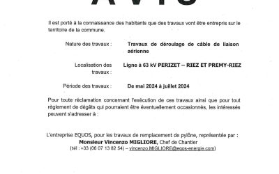 Avis : Travaux de déroulage de câbles.